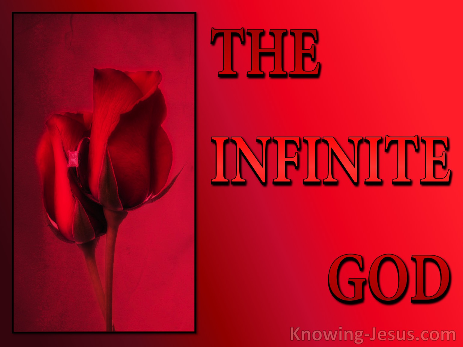 the-infinite-god-character-and-attributes-of-god-22